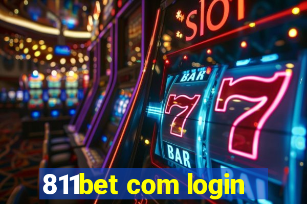 811bet com login